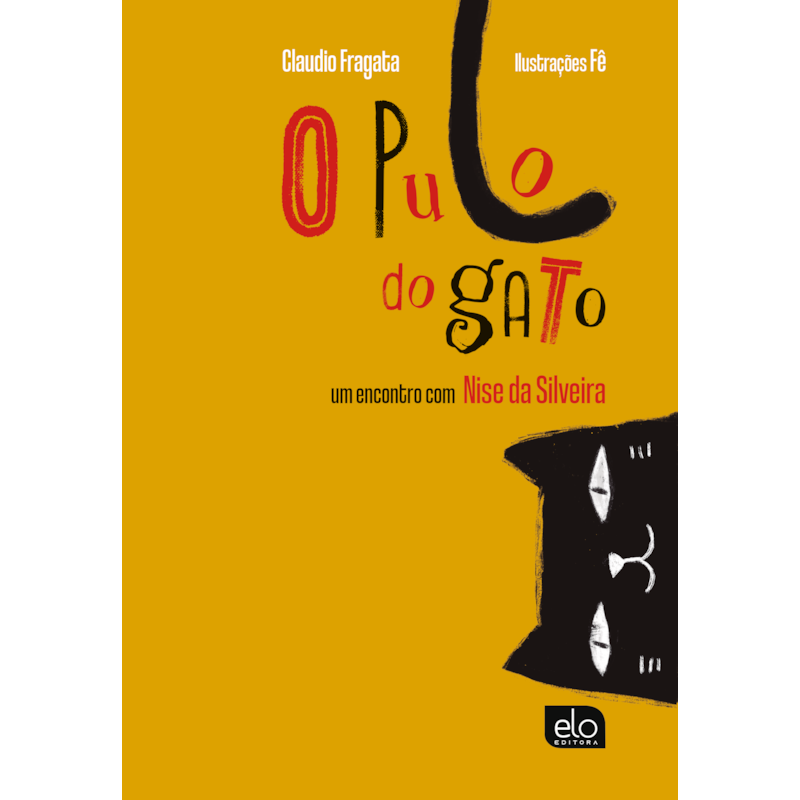 O PULO DO GATO: UM ENCONTRO COM NISE DA SILVEIRA