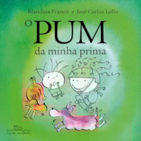 O PUM DA MINHA PRIMA