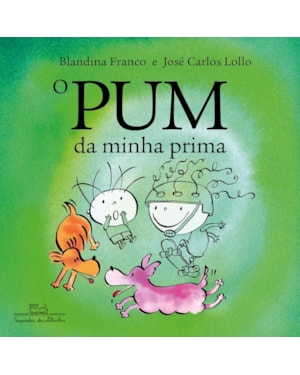O pum da minha prima