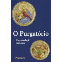 O PURGATÓRIO