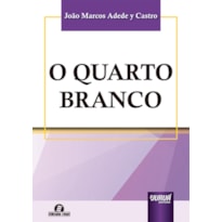 O QUARTO BRANCO
