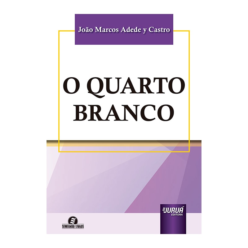 O QUARTO BRANCO