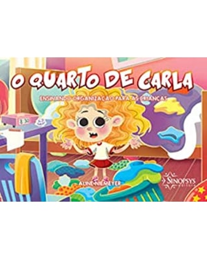 O quarto de carla: ensinando organização para as crianças