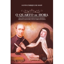 O QUARTO DE HORA