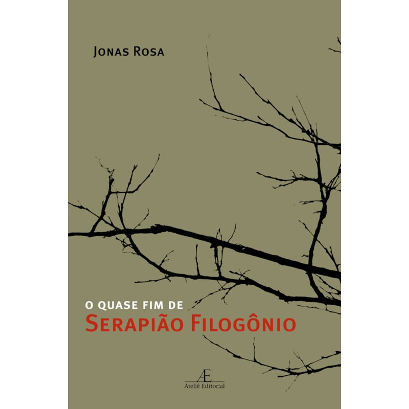 O QUASE FIM DE SERAPIÃO FILOGÔNIO