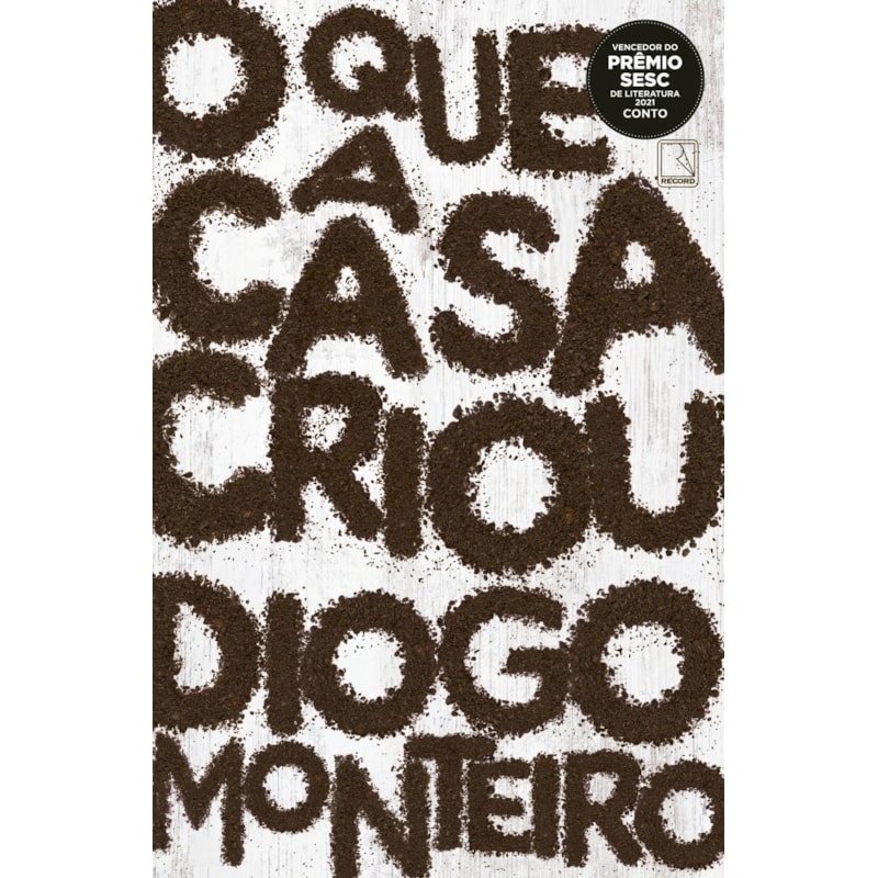 O QUE A CASA CRIOU