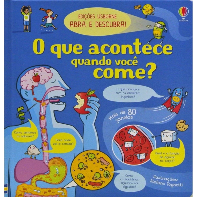 O QUE ACONTECE QUANDO VOCÊ COME?: ABRA E DESCUBRA
