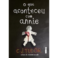 O QUE ACONTECEU COM ANNIE - NOVA EDIÇÃO
