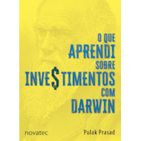 O QUE APRENDI SOBRE INVESTIMENTOS COM DARWIN