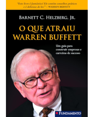O QUE ATRAIU WARREN BUFFETT