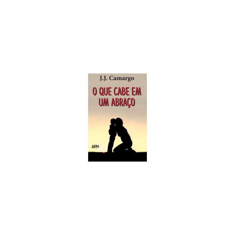 O que cabe em um abraço