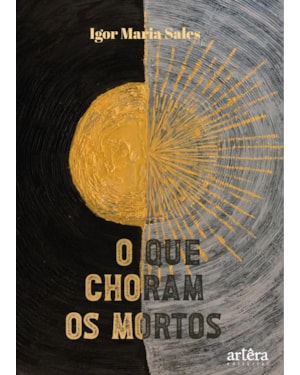 O QUE CHORAM OS MORTOS