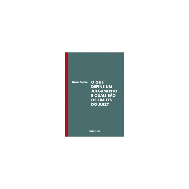 O que define um julgamento e quais são os limites do juiz?: valores, hermenêutica e argumentação: elementos para a construção de uma teoria da decisão judicial