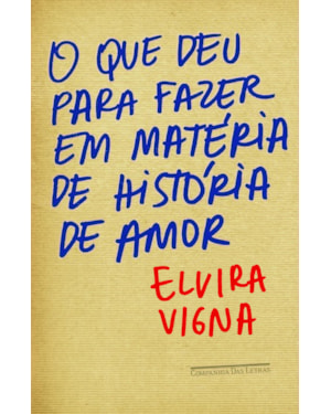 O que deu para fazer em matéria de história de amor