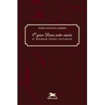 O QUE DEUS NÃO UNIU, O HOMEM PODE SEPARAR: CASAIS CATÓLICOS DIANTE DO PROCESSO DE NULIDADE MATRIMONIAL