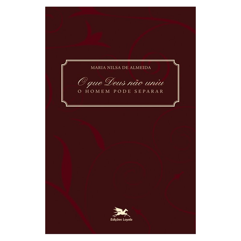 O QUE DEUS NÃO UNIU, O HOMEM PODE SEPARAR: CASAIS CATÓLICOS DIANTE DO PROCESSO DE NULIDADE MATRIMONIAL