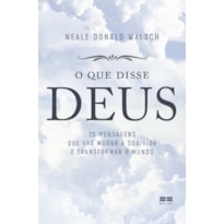 O QUE DISSE DEUS