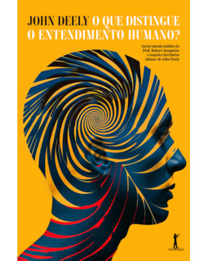 O QUE DISTINGUE O ENTENDIMENTO HUMANO?