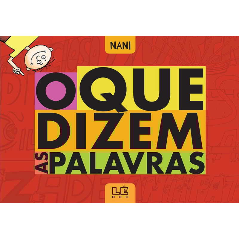 O QUE DIZEM AS PALAVRAS