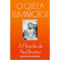 O QUE É A ILUMINAÇÃO?: SELEÇÃO DOS NOTEBOOKS