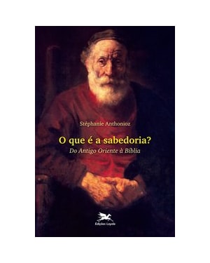 O QUE É A SABEDORIA?