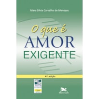 O QUE É AMOR-EXIGENTE?