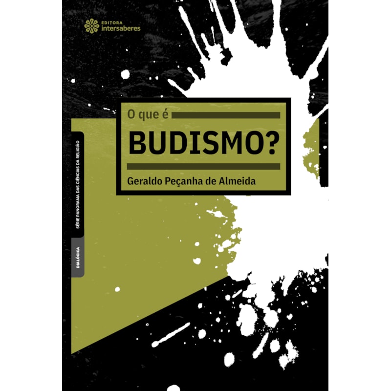O QUE É BUDISMO?