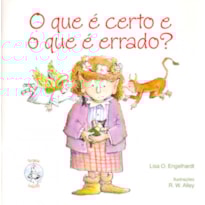 O que é certo e o que é errado?
