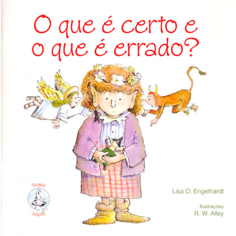 O que é certo e o que é errado?