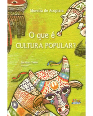 O QUE É CULTURA POPULAR?
