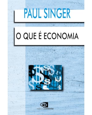 O QUE É ECONOMIA