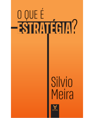 O que é estratégia?