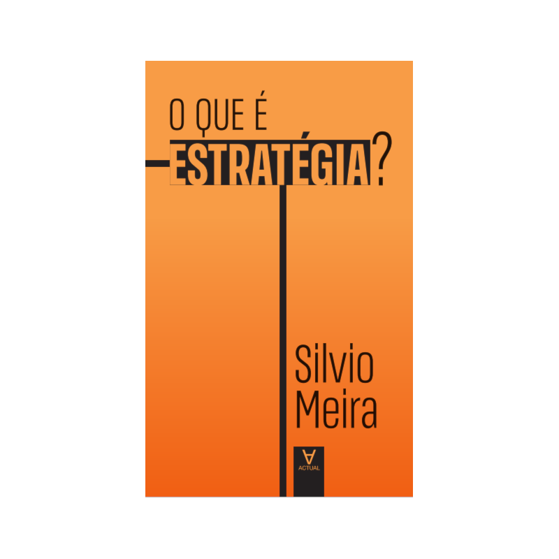 O que é estratégia?