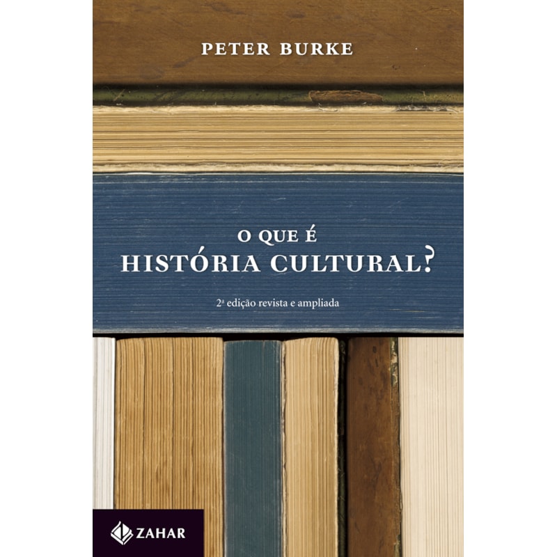 O QUE É HISTÓRIA CULTURAL?
