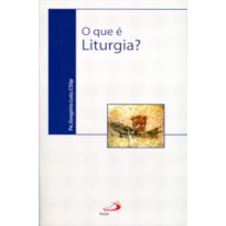 O que é liturgia?