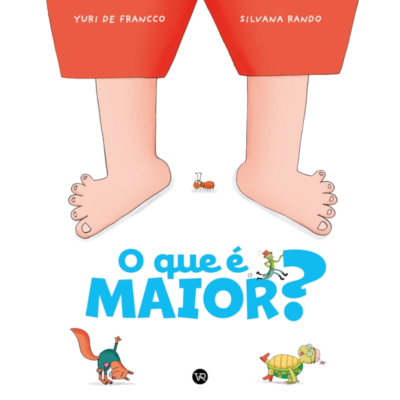 O QUE É MAIOR?