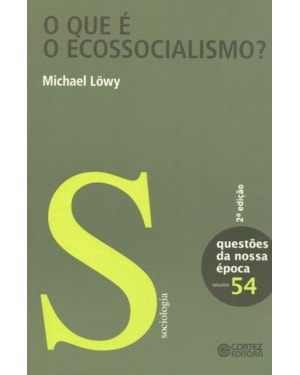 O QUE É O ECOSSOCIALISMO?
