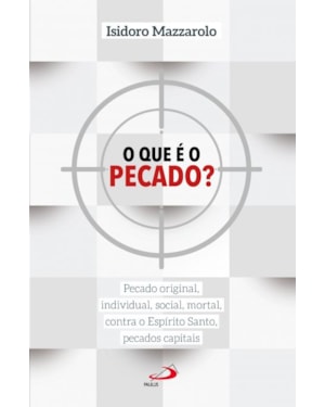 O que é o pecado?