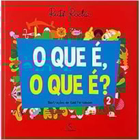 O que é, o que é?