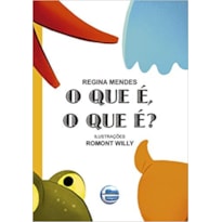 O que é, o que é?