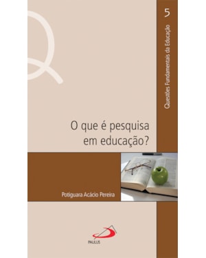 O que é pesquisa em educação?