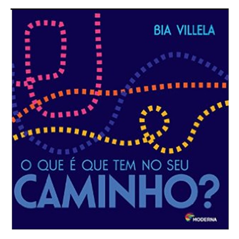 O QUE É QUE TEM NO SEU CAMINHO?