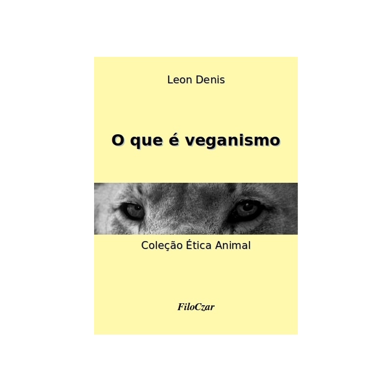 O QUE É VEGANISMO