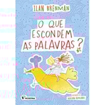 O QUE ESCONDEM AS PALAVRAS?
