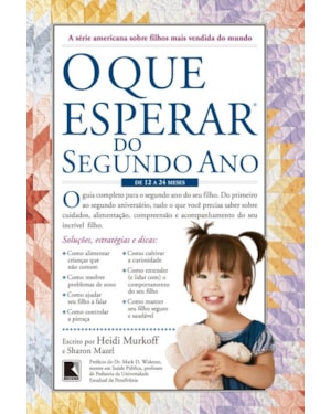 O QUE ESPERAR DO SEGUNDO ANO: DE 12 A 24 MESES: DE 12 A 24 MESES