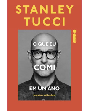 O QUE EU COMI EM UM ANO: E OUTRAS REFLEXÕES