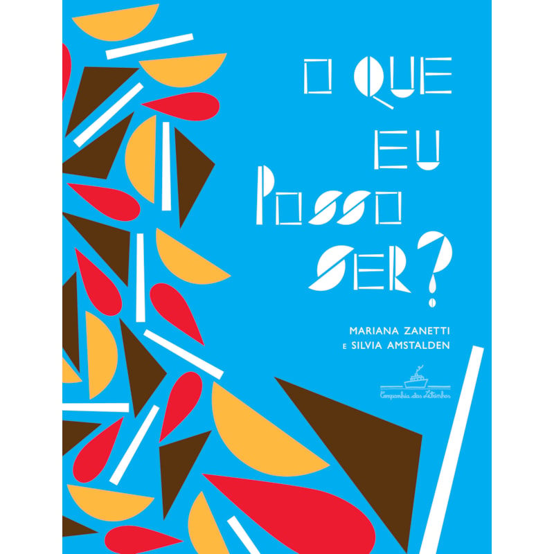O QUE EU POSSO SER?