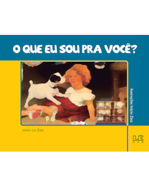 O QUE EU SOU PRA VOCÊ ?
