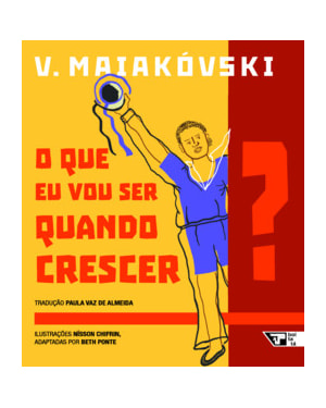 O que eu vou ser quando crescer?