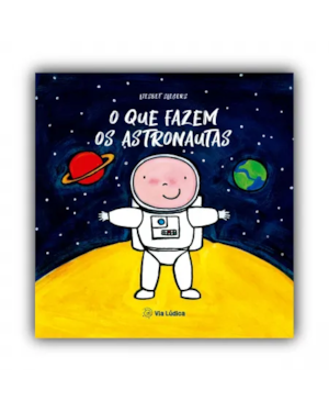 O que fazem os astronautas